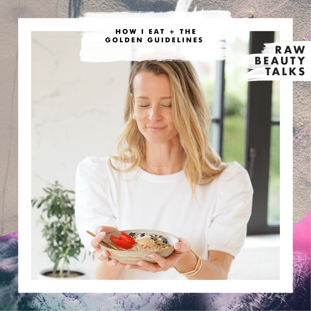 How I Eat + The Golden Guidelines with Coach Erin
